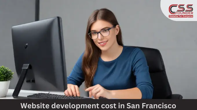 Website Development Cost in San Francisco